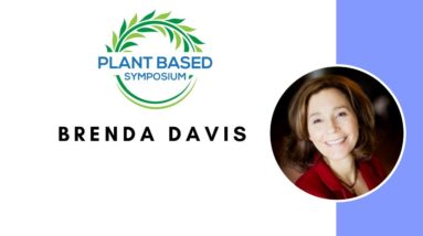Plant-Based Symposium: Brenda Davis