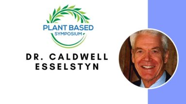 Plant Based Symposium: Dr. Caldwell Esselstyn (with German subtitles)