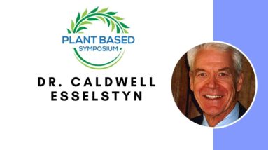 Plant Based Symposium: Dr. Caldwell Esselstyn (with German subtitles)