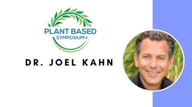 Plant Based Symposium: Dr. Joel Kahn (with German subtitles)