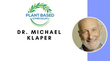 Plant Based Symposium: Dr. Michael Klaper (with German subtitles)