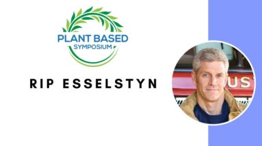 Plant Based Symposium: Rip Esselstyn (with German subtitles)