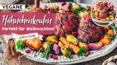 Diese Veganen Hähnchenkeulen hauen jeden um! Täuschend echt, gesund, lecker ☆ Weihnachten ist safe ☆