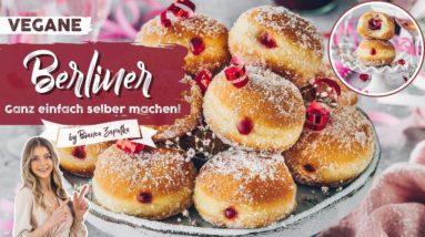 Berliner selber machen - Vegane Krapfen wie vom Bäcker! Einfaches Rezept für Silvester und Karneval!