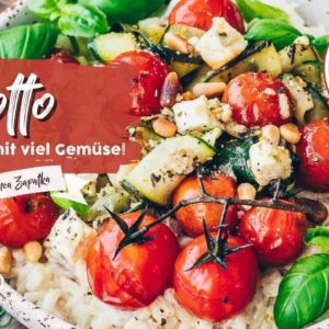 Risotto Rezept mit mediterranem Gemüse - So einfach gelingt das Italienische Grundrezept Vegan ♡