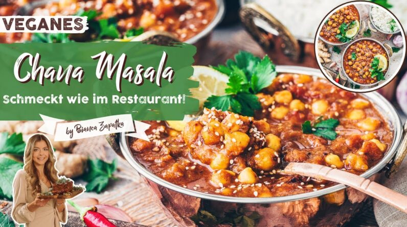 Chana Masala - Indisches Kichererbsen-Curry - einfach, gesund, lecker & vegan!