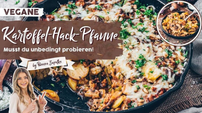 Kartoffel-Hack-Auflauf - schnell aus der Pfanne (Vegan, Vegetarisch) - Einfaches Rezept