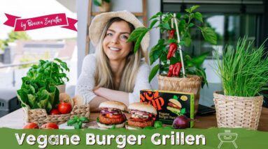 Vegane Burger Grillen ♡ einfach, schnell & lecker ♡