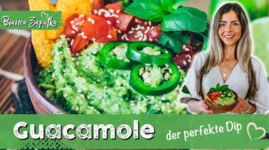 Guacamole einfach selber machen ♡ Der Beste Avocado-Dip nach mexikanischem Original Rezept ♡