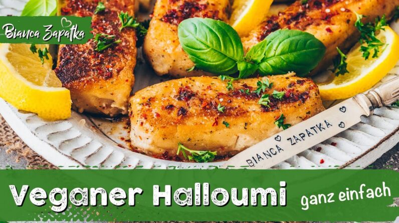 Veganer Halloumi  - Grillkäse ohne Käse einfach selber machen - Das Beste Rezept